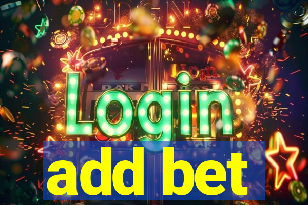add bet